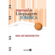 Manual de linguagem jurídica - 3ª edição de 2017
