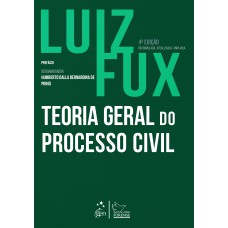 Teoria Geral do Processo Civil - 4ª Edição 2024