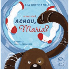 O que você achou, Maria? O que você achou, Maria?