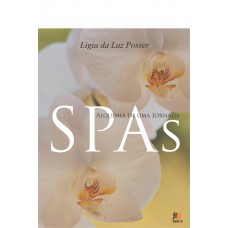 Spas - alquimia de uma jornada Spas - alquimia de uma jornada