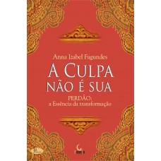A culpa não é sua A culpa não é sua