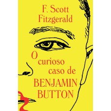 O curioso caso de Benjamin Button O curioso caso de Benjamin Button