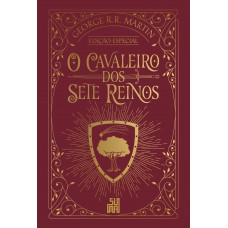 O cavaleiro dos Sete Reinos (Edição especial): O livro que deu origem à série da HBO Max “O cavaleiro dos Sete Reinos”. O cavaleiro dos Sete Reinos (Edição especial): O livro que deu origem à série da HBO Max “O cavaleiro dos Sete Reinos”.