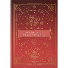Trono de vidro: Império de Tempestades (Vol. 6 - Edição especial)