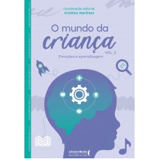 O mundo da criança O mundo da criança