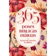 365 Doses Bíblicas Diárias Floral Rosé 365 Doses Bíblicas Diárias Floral Rosé