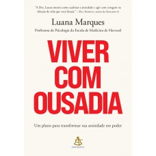 Viver com ousadia
