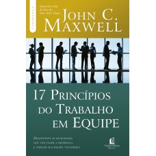 17 princípios do trabalho em equipe 17 princípios do trabalho em equipe