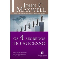 Os 4 segredos do sucesso