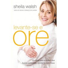 Levante-Se E Ore