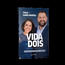 Vida a dois para sempre Vida a dois para sempre