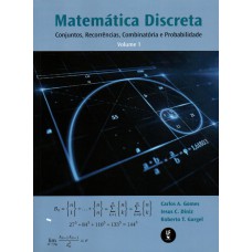 Matemática Discreta: Conjuntos, Recorrências, Combinatória e probabilidade: volume 1