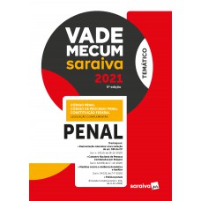 Vade Mecum Penal - 5 ª Edição 2021 Vade Mecum Penal - 5 ª Edição 2021