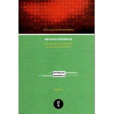 Métodos históricos: sua importância e aplicações ao ensino de matemática