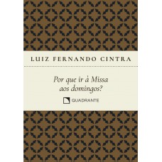 Pocket Por que ir à Missa aos domingos? - 2ª Edição - Coleção Formação Religiosa