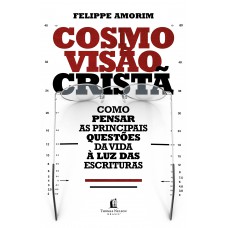 Cosmovisão cristã Cosmovisão cristã