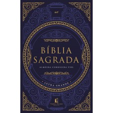 Bíblia ACF, Letra grande, Fonte Leitura Perfeita, Capa dura Tesouro Sagrado