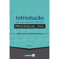 Introdução ao estudo do Direito Processual Civil - 5ª edição de 2020