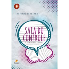 Saia do controle