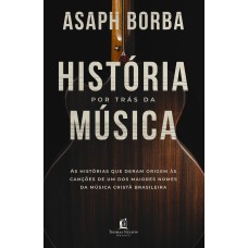 A história por trás da música A história por trás da música