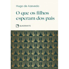 Pocket O que os filhos esperam dos pais - Coleção Virtudes