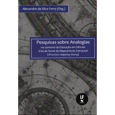 Pesquisas sobre Analogias: no contexto da Educação em Ciências à luz da Teoria do Mapeamento Estrutural (Structure-mapping theory)