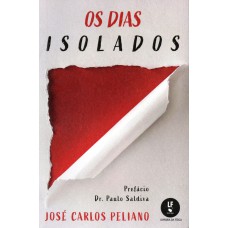 Os dias isolados Os dias isolados