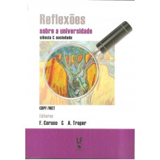 Reflexões sobre a Universidade: ciência e sociedade