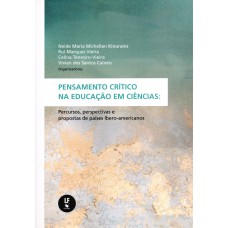 Pensamento crítico na educação em ciências: percursos, perspectivas e propostas de países Ibero-americanos