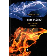 Termodinâmica para Licenciatura, Um Roteiro Termodinâmica para Licenciatura, Um Roteiro