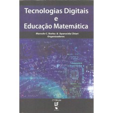 Tecnologias Digitais e Educação Matemática