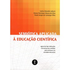 Semiótica aplicada à educação científica: signos de tipo indicações circunstanciais emitidos pelo professor em atividade discursiva