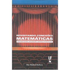 Revisitando conexões matemáticas: om brincadeiras, explorações e materiais pedagógicos