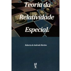Teoria da Relatividade Especial Teoria da Relatividade Especial