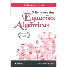 O Romance das Equações Algébricas
