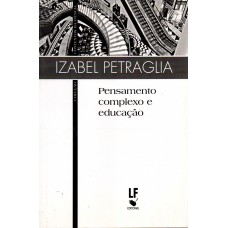 Pensamento complexo e educação