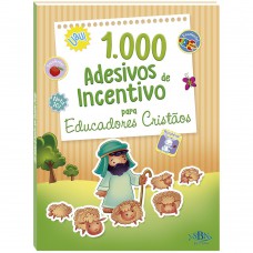 1000 Adesivos de Incentivo p/ Educ. Cristãos 1000 Adesivos de Incentivo p/ Educ. Cristãos