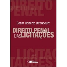 Direito penal contemporâneo: Fundamentos críticos das ciências penais - 1ª edição de 2013
