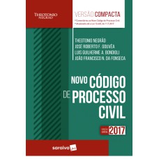 Novo Código de Processo Civil - 1ª Edição 2017 Novo Código de Processo Civil - 1ª Edição 2017