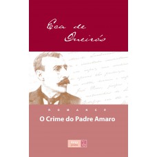 O crime do Padre Amaro O crime do Padre Amaro