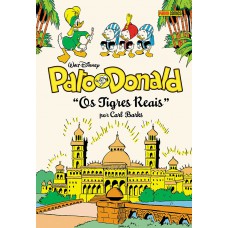 Pato Donald: O Tigres Reais Pato Donald: O Tigres Reais