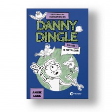 Descobertas fantásticas de Danny Dingle