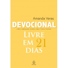 Devocional Livre em 21 dias Devocional Livre em 21 dias