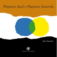 Pequeno Azul e Pequeno Amarelo