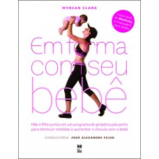 Em forma com o seu bebê Em forma com o seu bebê