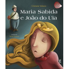 Maria Sabida e João do Uia