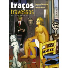 Traços Travessos - Edição Especial Traços Travessos - Edição Especial