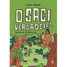 O saci verdadeiro