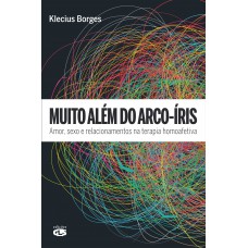 MUITO ALÉM DO ARCO-ÍRIS MUITO ALÉM DO ARCO-ÍRIS
