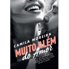 Muito além do amor Muito além do amor